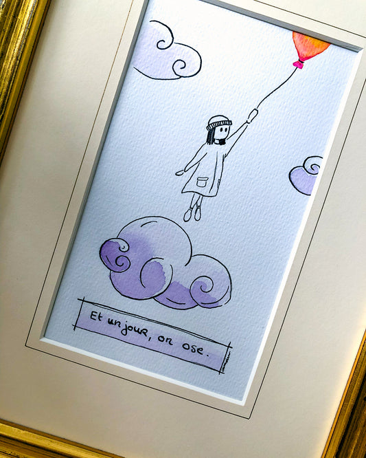 "Et un jour, on ose" - Œuvre unique à l'encre et aquarelle