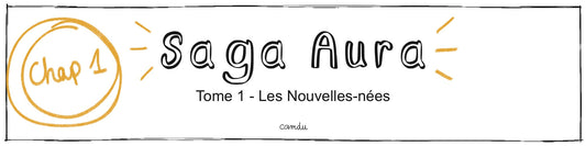 Saga Aura - Chapitre 1 - Les portes